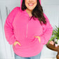 Ready to Relax Hot Pink Half Zip French Terry Hoodie